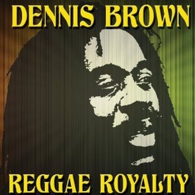 Dennis Brown - Reggae Royalty