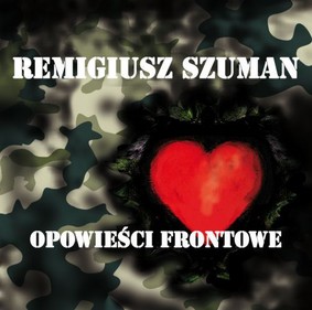 Szuman Remigiusz - Opowieści Frontowe