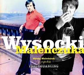 Maciej Maleńczuk - Wysocki Maleńczuka