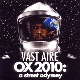 Vast Aire - Ox 2010: A Street Odyssey