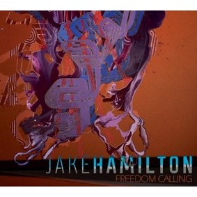 Jake Hamilton - Freedom Calling