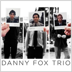 Danny Fox - The One Constant