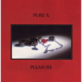 Pure X - Pleasure