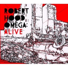 Robert Hood - Omega: Alive