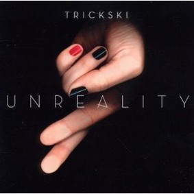 Trickski - Unreality