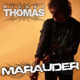 Mickey Thomas - Starship Marauder