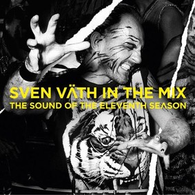 Sven Väth - In the Mix: The Sound of the Eleventh Season