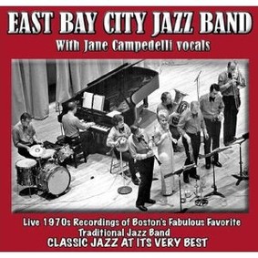 East Bay City Jazz Band - East Bay City Jazz Band