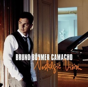 Camacho Bruno Bohmer - Nostalgic Vision