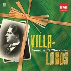 Heitor Villa-Lobos - Villa-lobos Conducts Villa-lobos