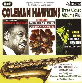 Coleman Hawkins - Three Classic Albums Plus: Coleman Hawkins