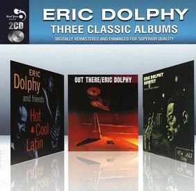 Eric Dolphy - Three Classic Albums: Eric Dolphy