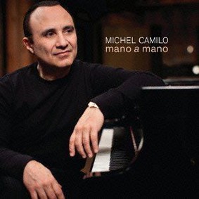 Michel Camilo - Mano A Mano