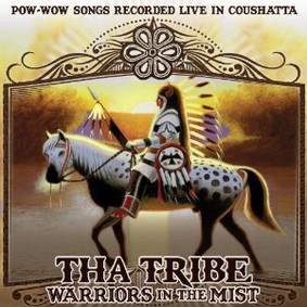 Tha Tribe - Warriors in the Mist