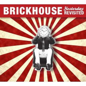 Brickhouse - Yesterday Revisited