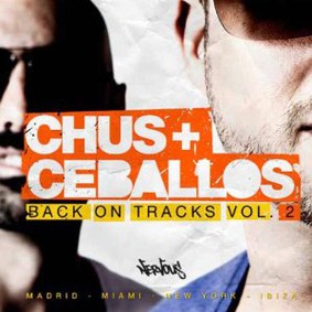 Chus & Ceballos - Back On Tracks, Vol. 2