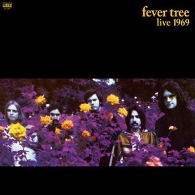 Fever Tree - Live 1969