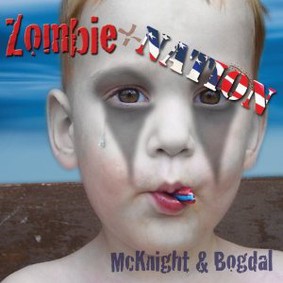 Elam McKnight & Bob Bogdal - Zombie Nation