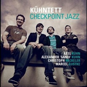 Kühntett - Checkpoint Jazz