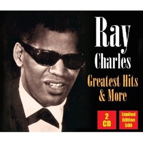 Ray Charles - Greatest Hits & More