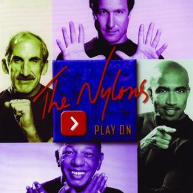 The Nylons - Play On