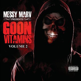Messy Marv - Goon Vitamins, Vol. 2