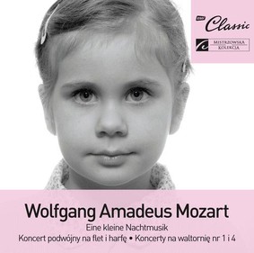 Various Artists - Eine Kleine Nachtmusic, Koncert Podwójny na Flet i Harfę, Koncerty na Waltornię 1 i 4
