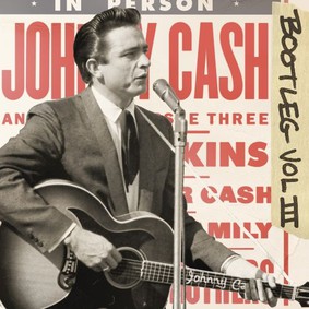 Johnny Cash - Bootleg. Volume III: Live Around the World