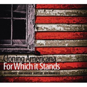 Cloning Americana - For Which It Stands