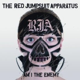 The Red Jumpsuit Apparatus - Am I the Enemy