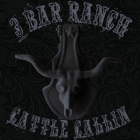 3 Bar Ranch - Cattle Callin
