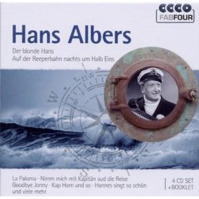 Hans Albers - Der Blonde Hans: La Paloma & More