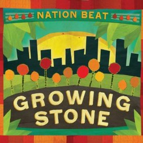 Nation Beat - Growing Stone