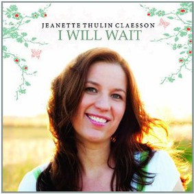 Jeanette Thulin Claesson - I Will Wait