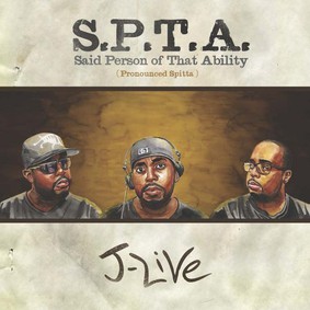 J-Live - SPTA (Said Person of That Ability)