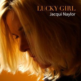 Jacqui Naylor - Lucky Girl