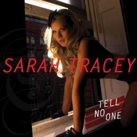 Sarah Tracey - Tell No One