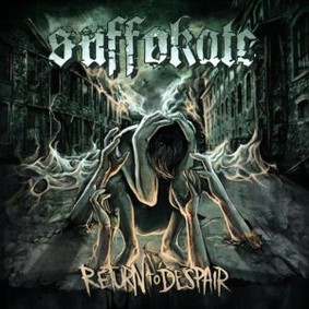 Suffokate - Return to Despair