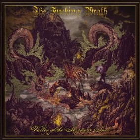 The Fucking Wrath - Valley of the Serpent's Soul