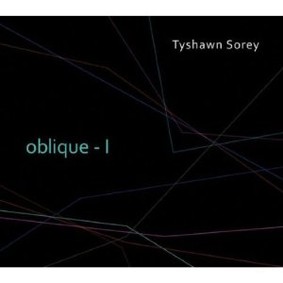 Tyshawn Sorey - Oblique - I