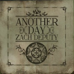 Zach Deputy - Another Day