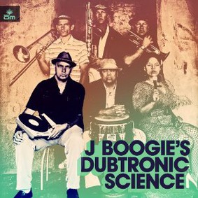 J Boogie's Dubtronic Science - Undercover