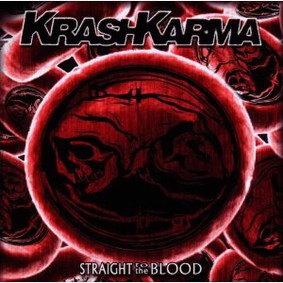 Krashkarma - Straight to the Blood