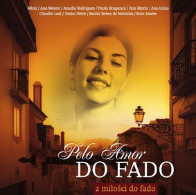 Various Artists - Pelo Amor Do Fado