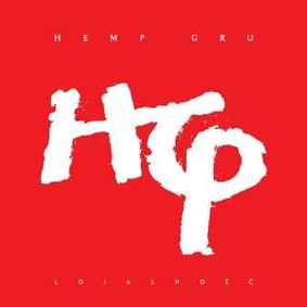 Hemp Gru - Lojalność