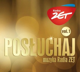 Various Artists - Posłuchaj! Muzyka Radia Zet. Vol.1
