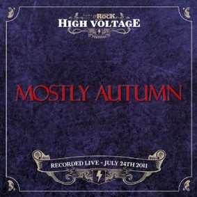 Mostly Autumn - Live at High Voltage 2011