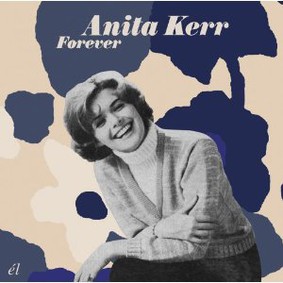 Anita Kerr - Forever