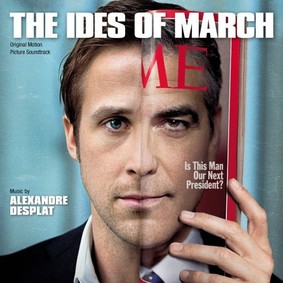 Alexandre Desplat - Idy marcowe / Alexandre Desplat - The Ides Of March