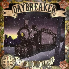 Daybreaker - Northbound Trains